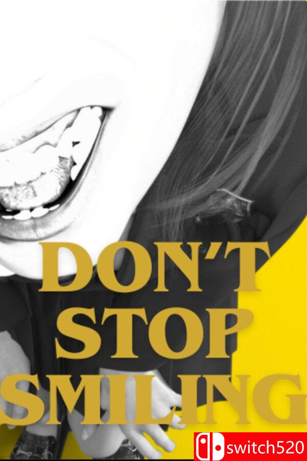 《不要停止微笑（DON’T STOP SMILING）》官方中文 [中文/繁体/英文/日语]-baizmi